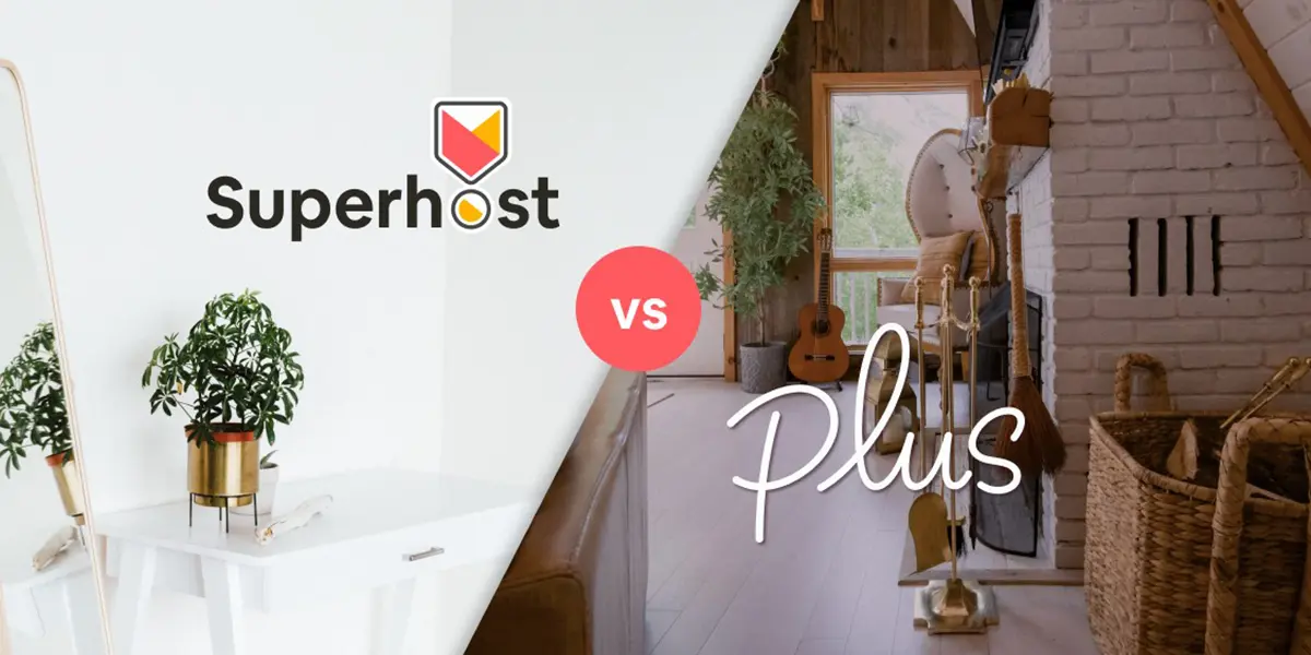 Superhost vs. Airbnb plus